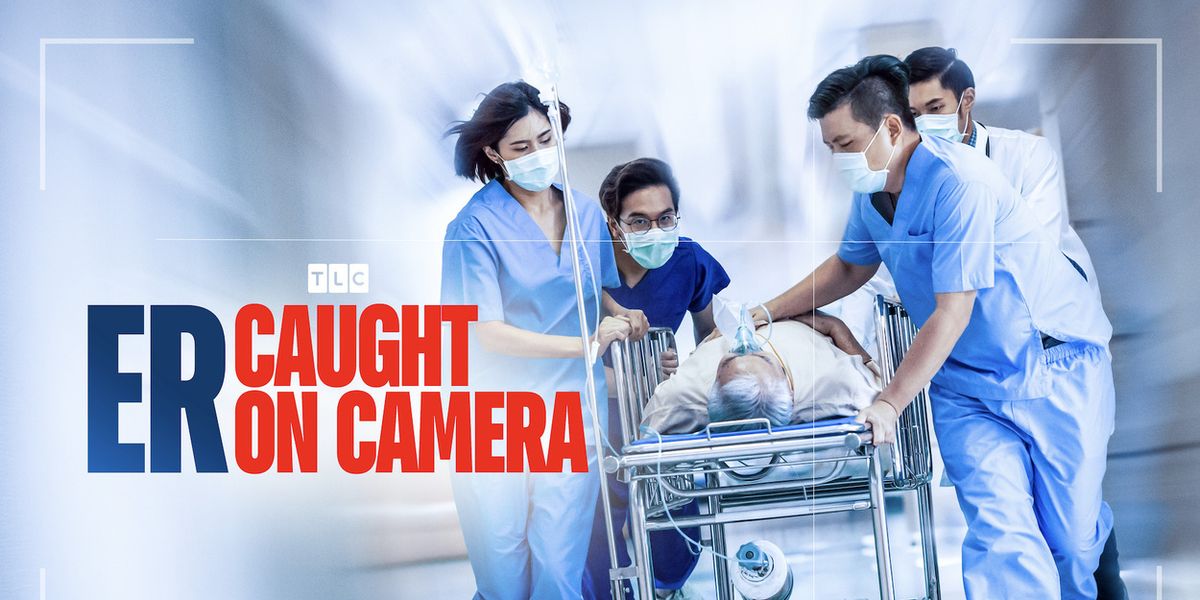 ER: CAUGHT ON CAMERA to Premiere on TLC
