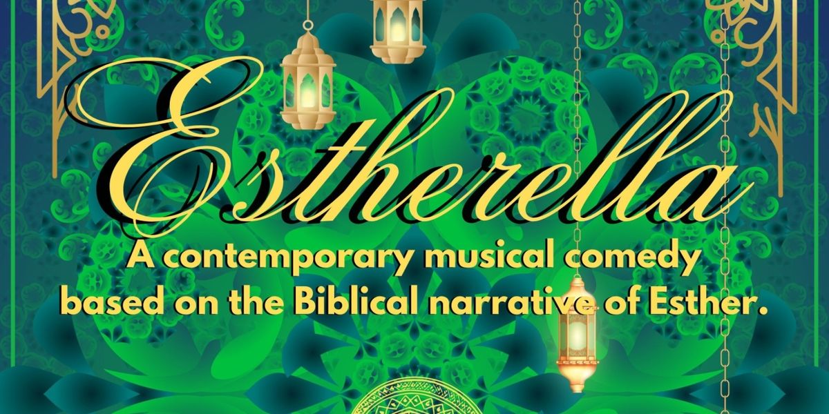 ESTHERELLA Comes to The Hill Country Community Theatre