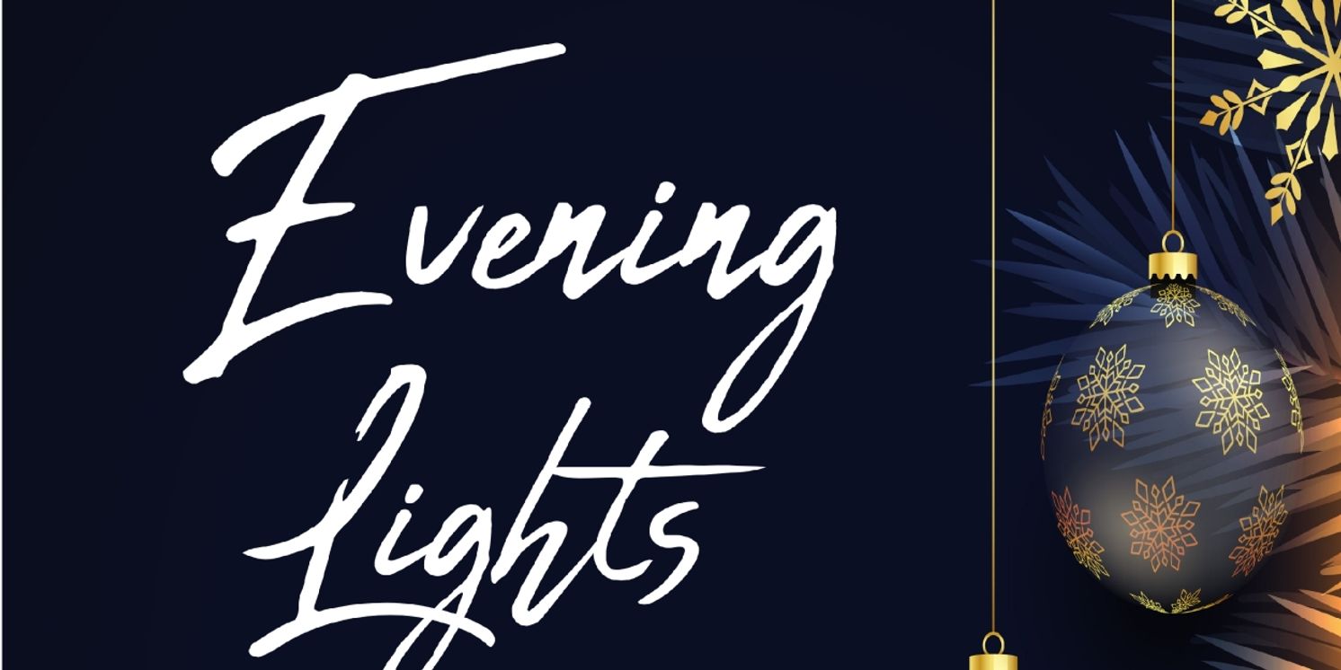 EVENING LIGHTS Holiday Performance Comes to New Hampshire  Image