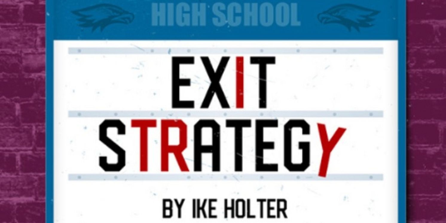 Beyond August Productions to Present EXIT STRATEGY at The Rosette Theater  Image