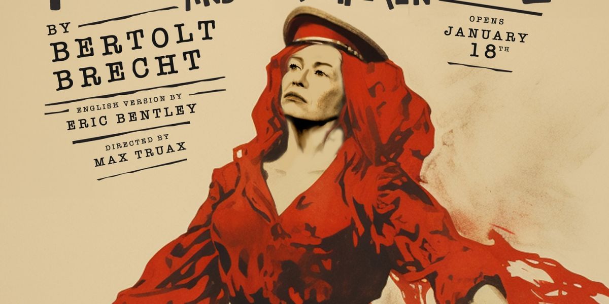 MOTHER COURAGE AND HER CHILDREN Extends Through March 9 At Trap Door Theatre