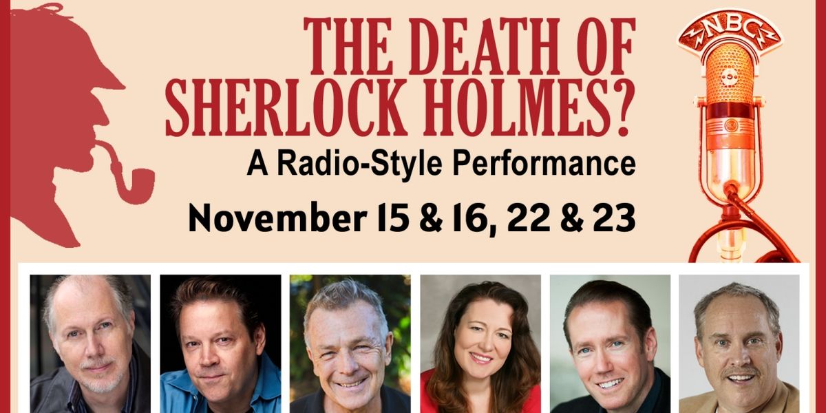 East Lynne Theater Company Will Present THE DEATH OF SHERLOCK HOLMES?