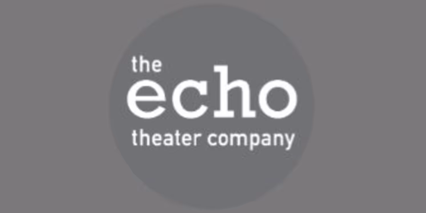 Echo Theater Company Sets Three World Premieres for 2026 Season  Image