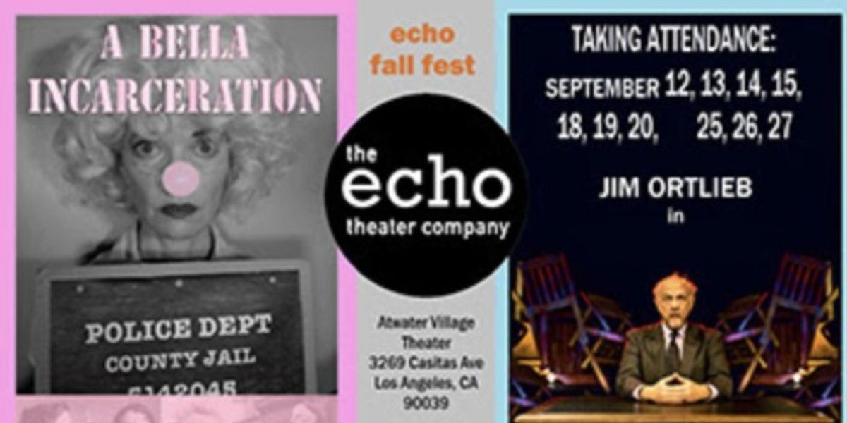 Echo Theater Company to Revive STAND UP IF YOU'RE HERE TONIGHT and A BELLA INCARCERATION