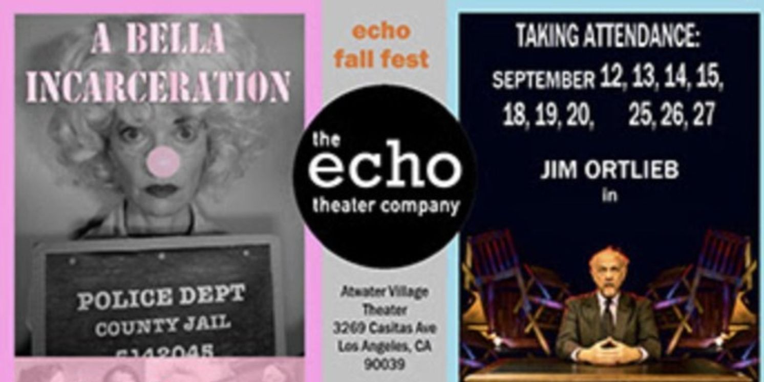 Echo Theater Company to Revive STAND UP IF YOU'RE HERE TONIGHT and A BELLA INCARCERATION  Image