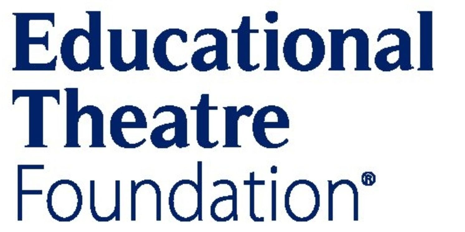 Educational Theatre Foundation Launches Thespian Alumni Fund to Support Under-Resourced School Theatre Programs  Image
