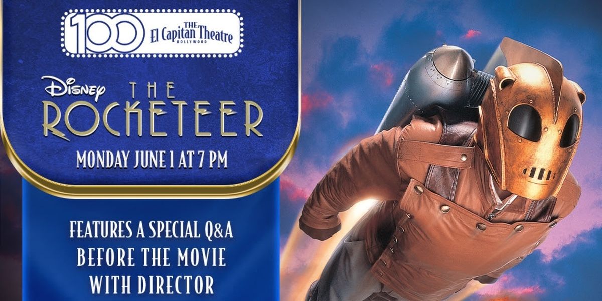 El Capitan Theatre To Celebrate Centennial with Disney's THE ROCKETEER