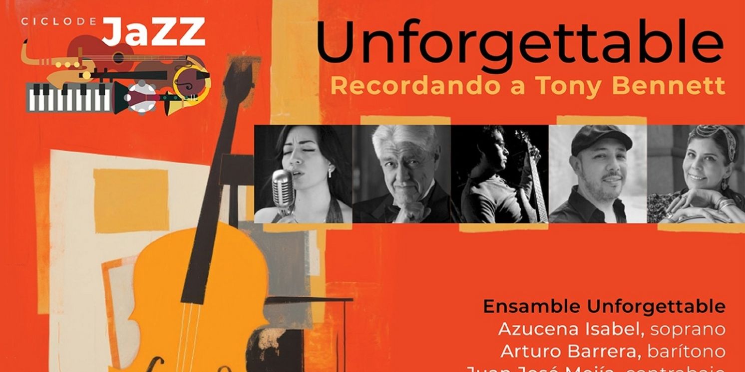 El Ensamble Unforgettable Rendirá Homenaje A Tony Bennett En El Ciclo Jazz Y Algo Más...  Image