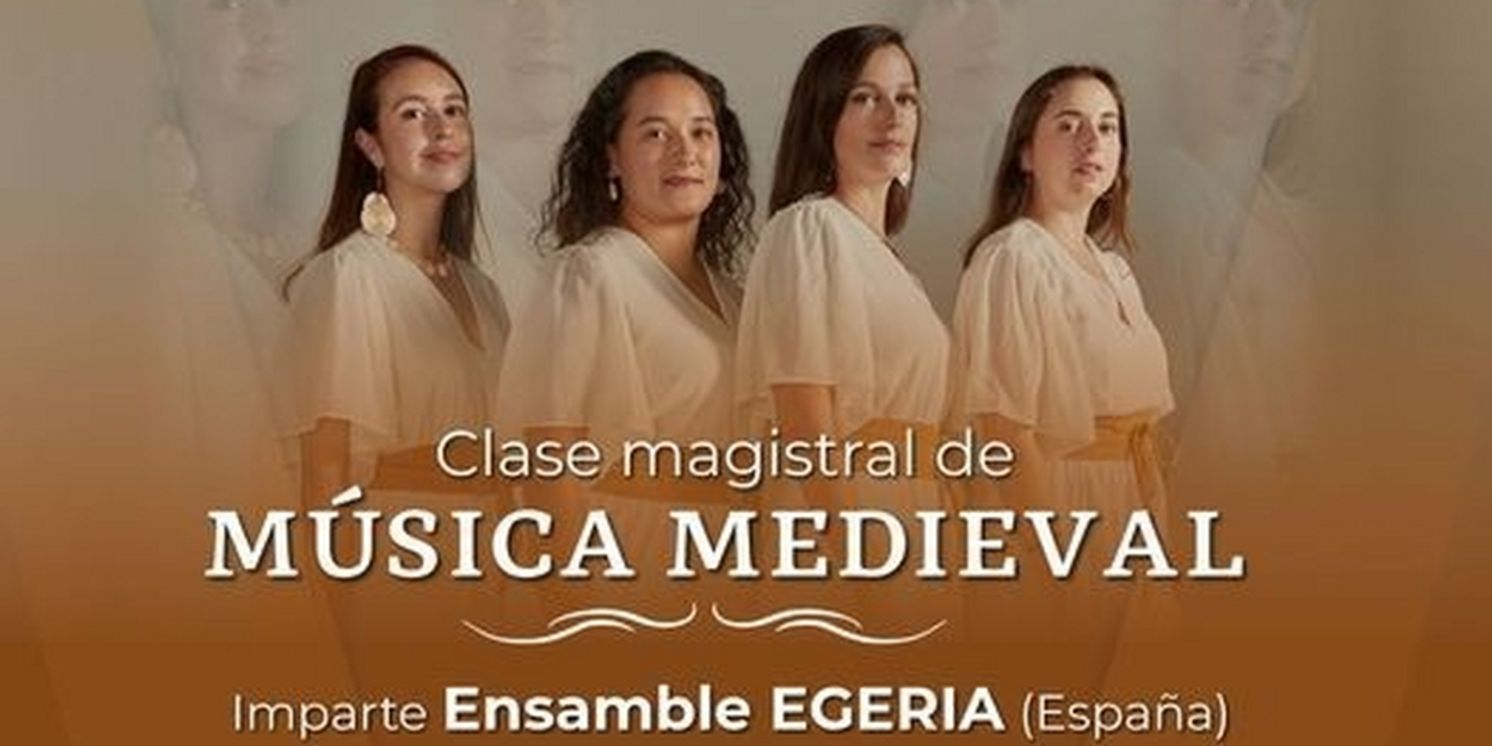 El Ensamble Vocal Egeria Ofrecerá Clase Magistral En El Conservatorio Nacional De Música  Image
