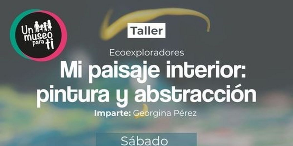 El Museo De Arte De Ciudad Juárez Invita A Las Infancias A Conectar Mente, Cuerpo Y Corazón Con Clases De Yoga Y Pintura