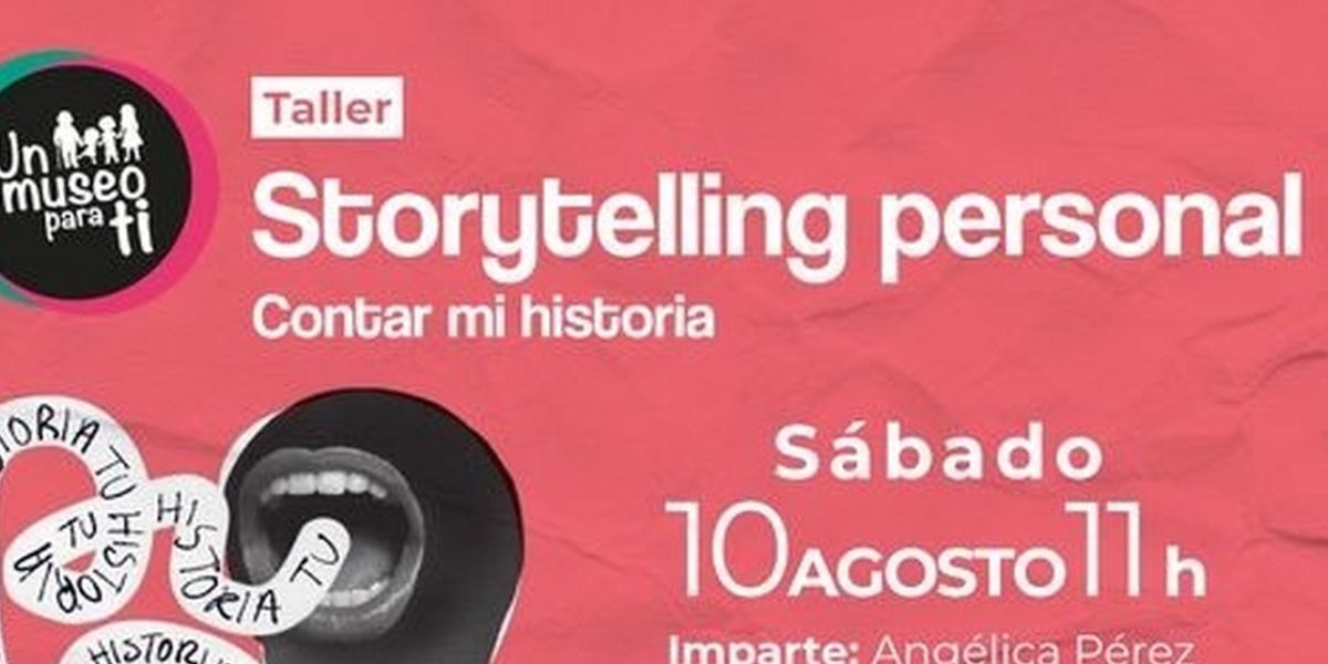 El Museo De Arte De Ciudad Juárez Llevará A Cabo El Taller Storytelling Personal: Contar Mi Historia