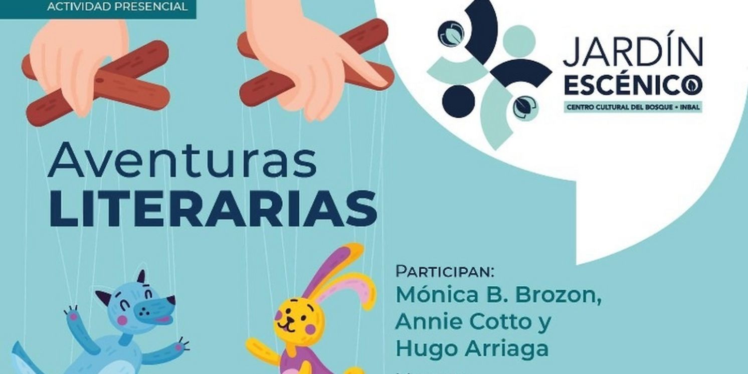 El Público Infantil Disfrutará De Aventuras Literarias Con Escritores, Titiriteros Y Músicos En El Jardín Escénico  Image