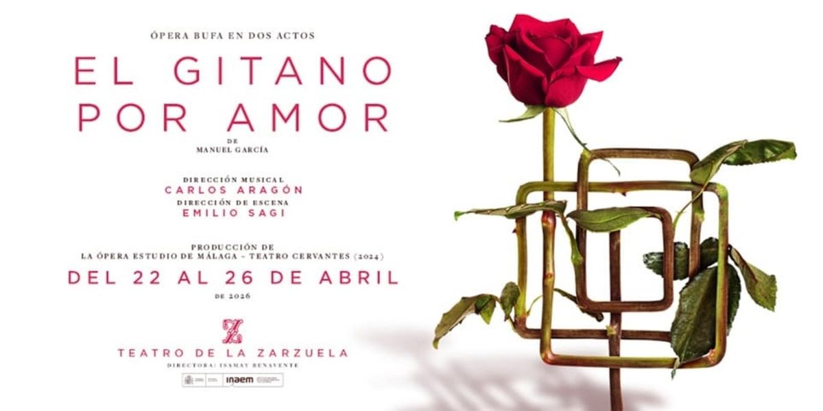 El Teatro de la Zarzuela rescata la genialidad de Manuel García con el estreno de EL GITANO POR AMOR