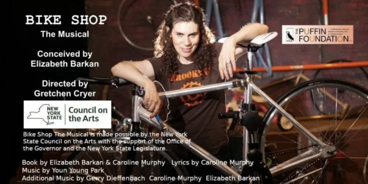 Elizabeth Barkan’s BIKE SHOP THE MUSICAL to be Presented Off-Broadway This Spring