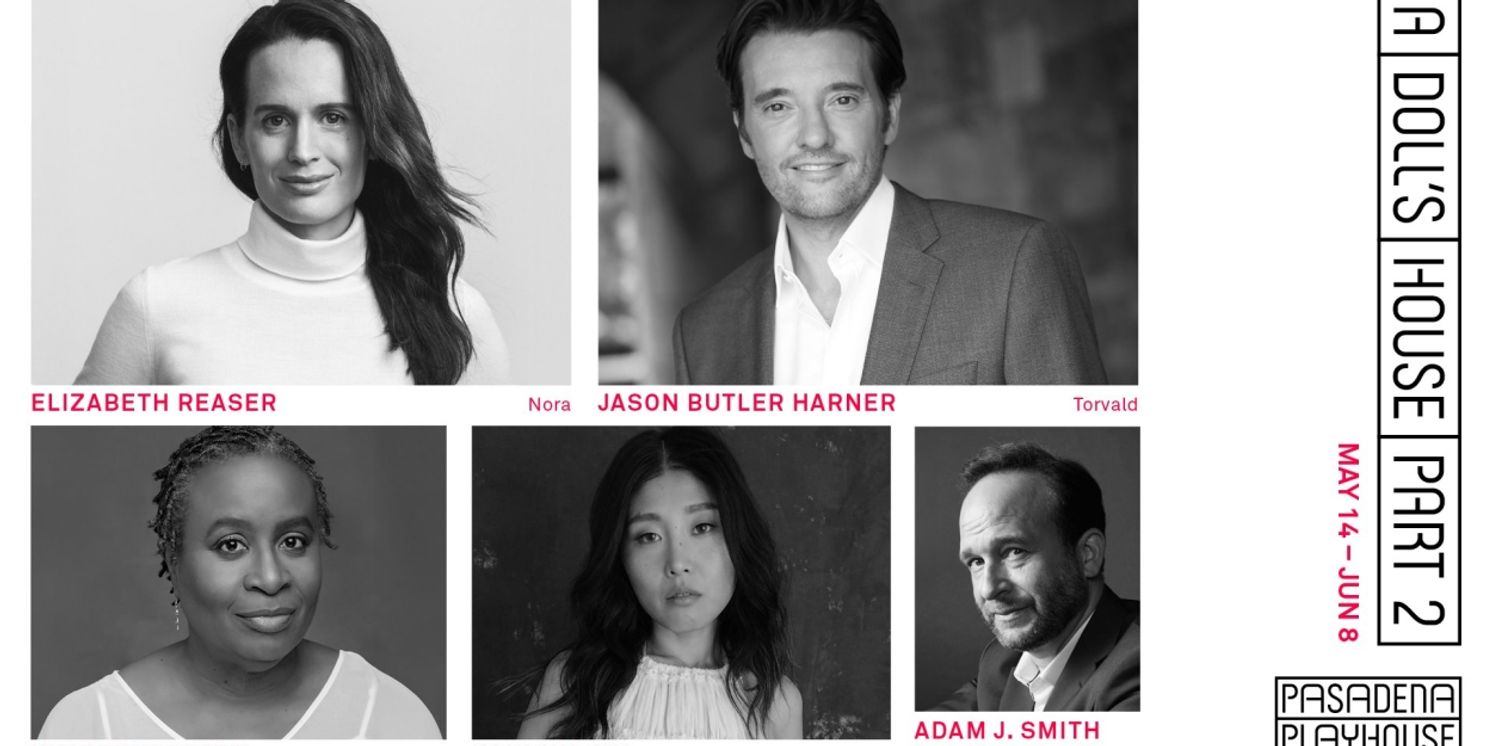Elizabeth Reaser and Jason Butler Harner to Lead A DOLL'S HOUSE, PART 2 at Pasadena Playhouse  Image