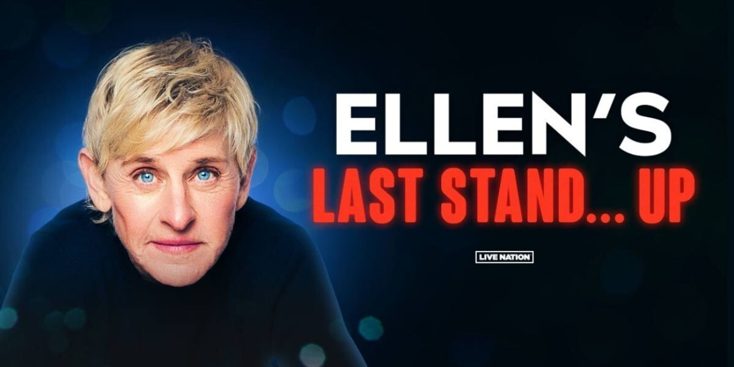 Ellen DeGeneres Brings Her Farewell Tour To DPAC This August  Image