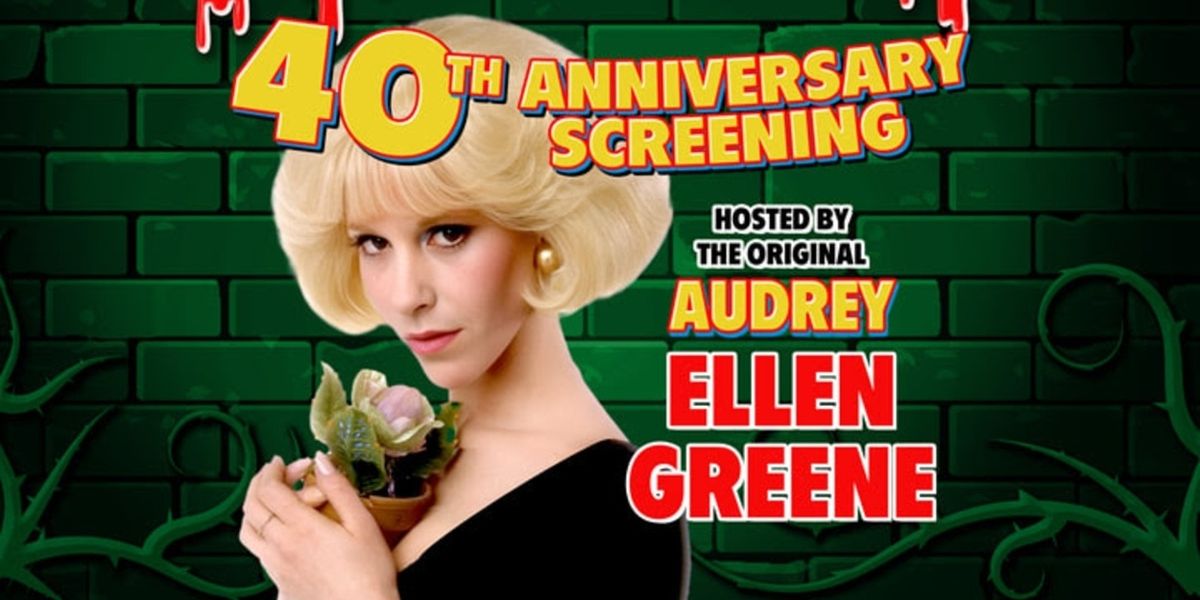 Ellen Greene to Host 40th Anniversary Screening of LITTLE SHOP OF HORRORS