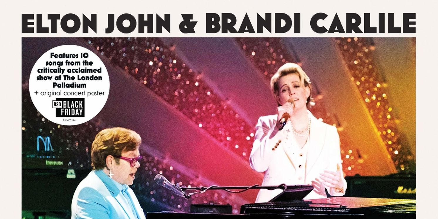 Elton John and Brandi Carlile To Release 'Who Believes In Angels?' Live Album on Vinyl  Image