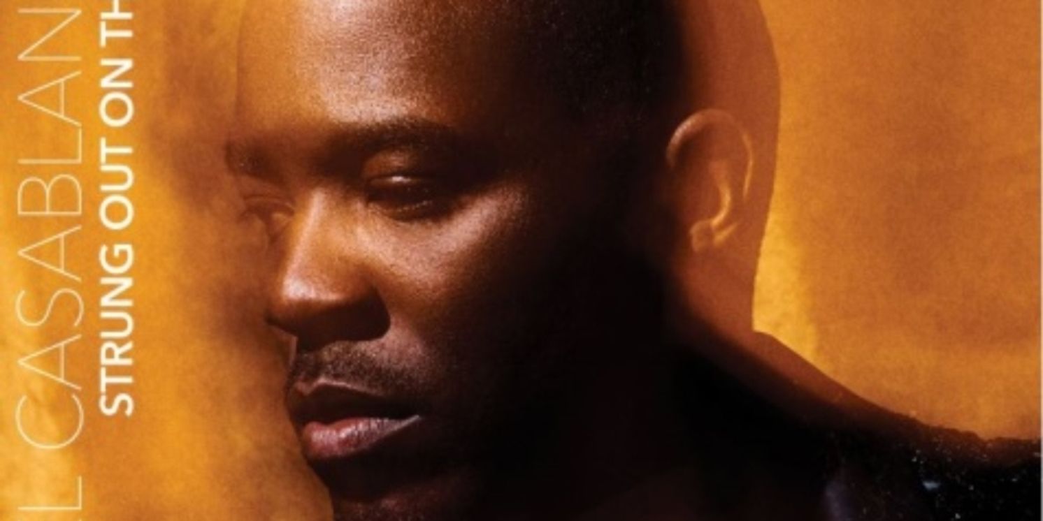 Emanuel Casablanca is 'Strung Out On Thrills' on New Single  Image