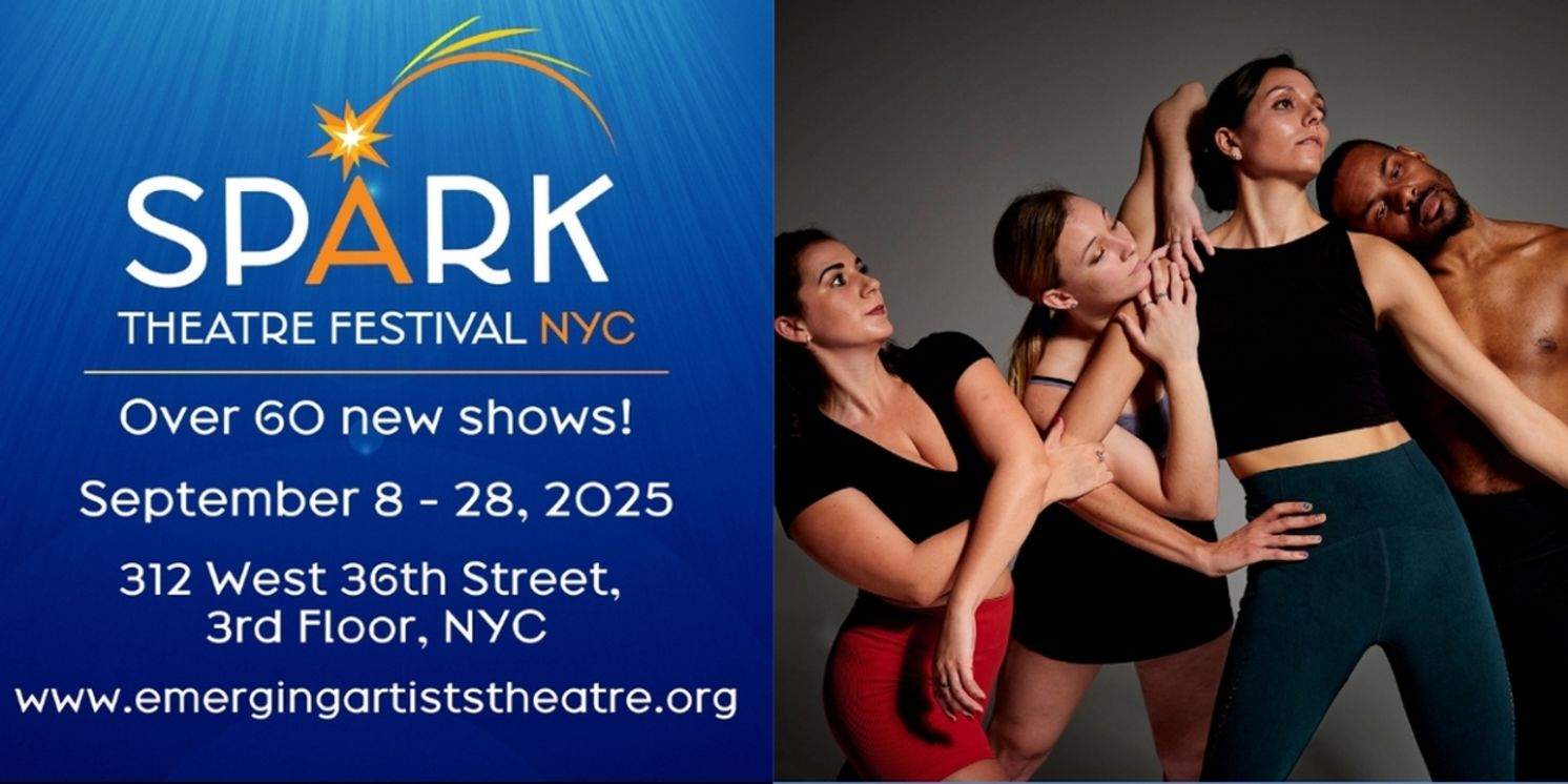 Emerging Artists Theatre Opens 2025 Fall Spark Theatre Festival NYC  Image
