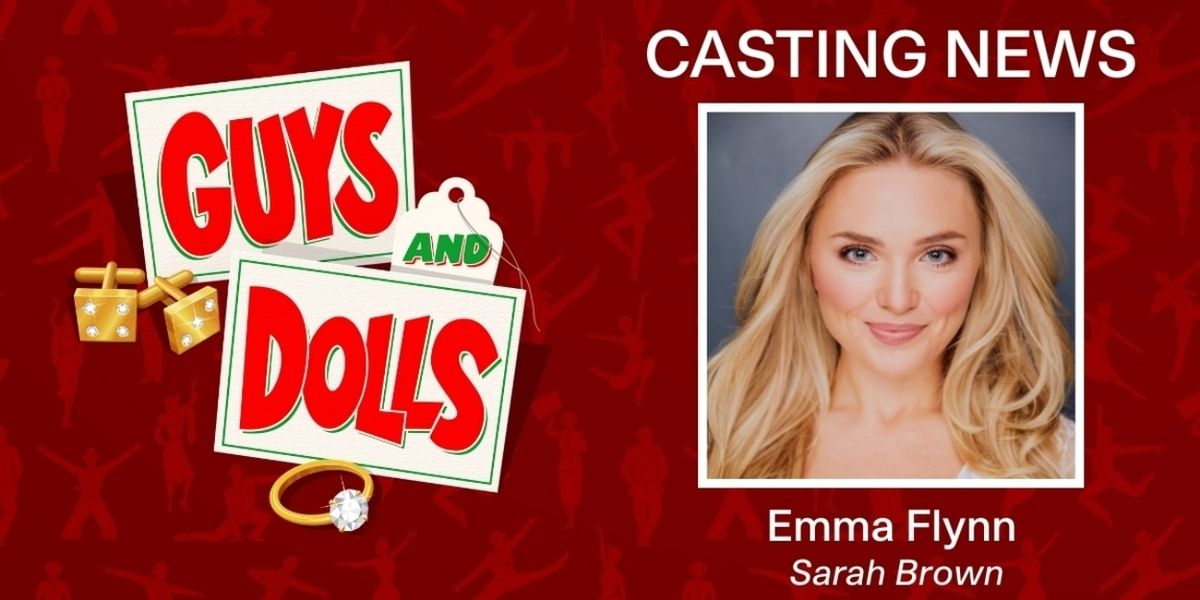 Emma Flynn Will Take Over The Role Of Sarah Brown In Shakespeare Theatre Company’s GUYS AND DOLLS