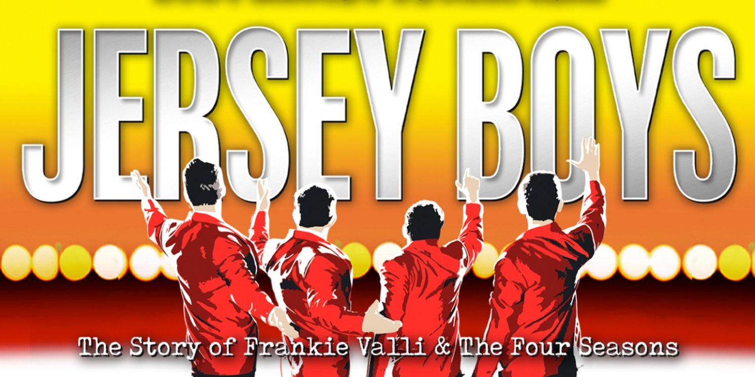 Encore Production of JERSEY BOYS to Return to North Shore Music Theatre  Image