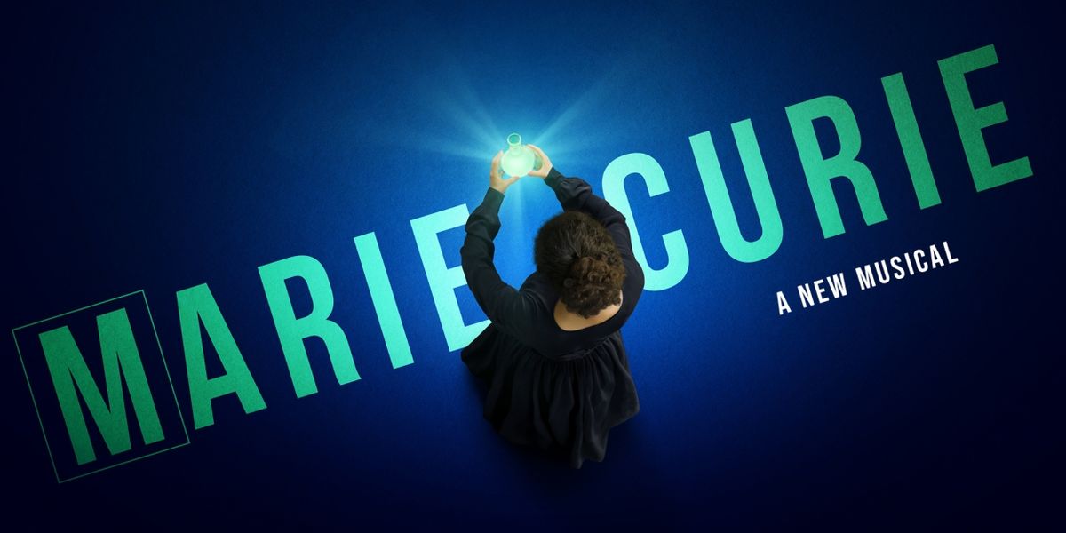 English Language Premiere of MARIE CURIE Musical Comes to Charing Cross