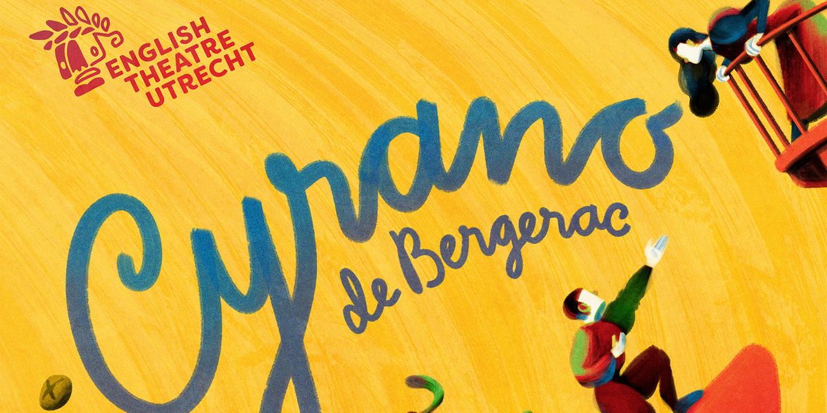 CYRANO DE BERGERAC to be Presented at English Theatre Utrecht