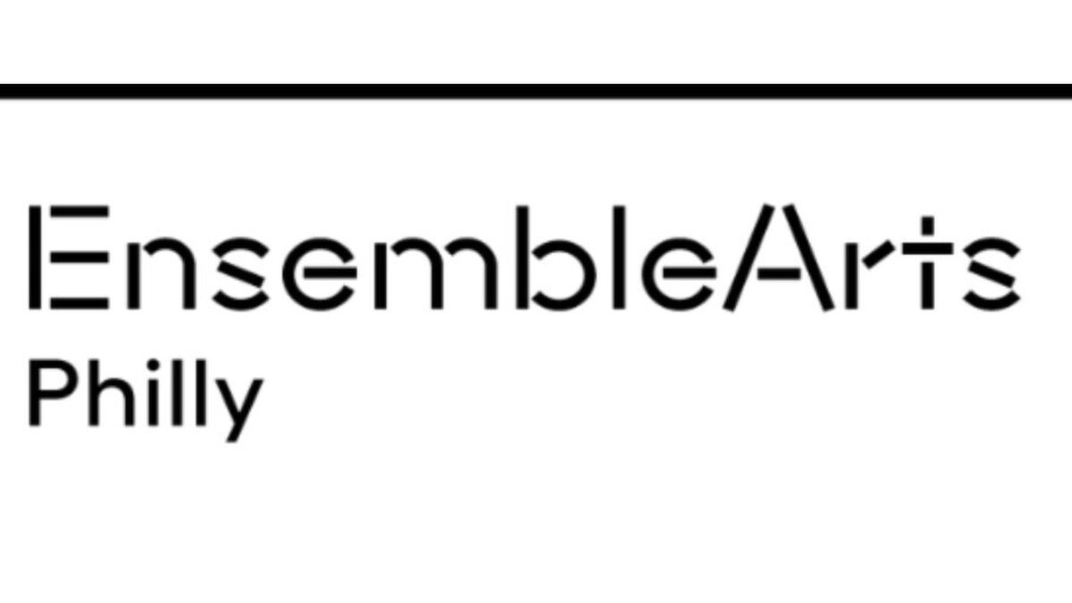 Ensemble Arts Philly Reveals 2026 Holiday Programming