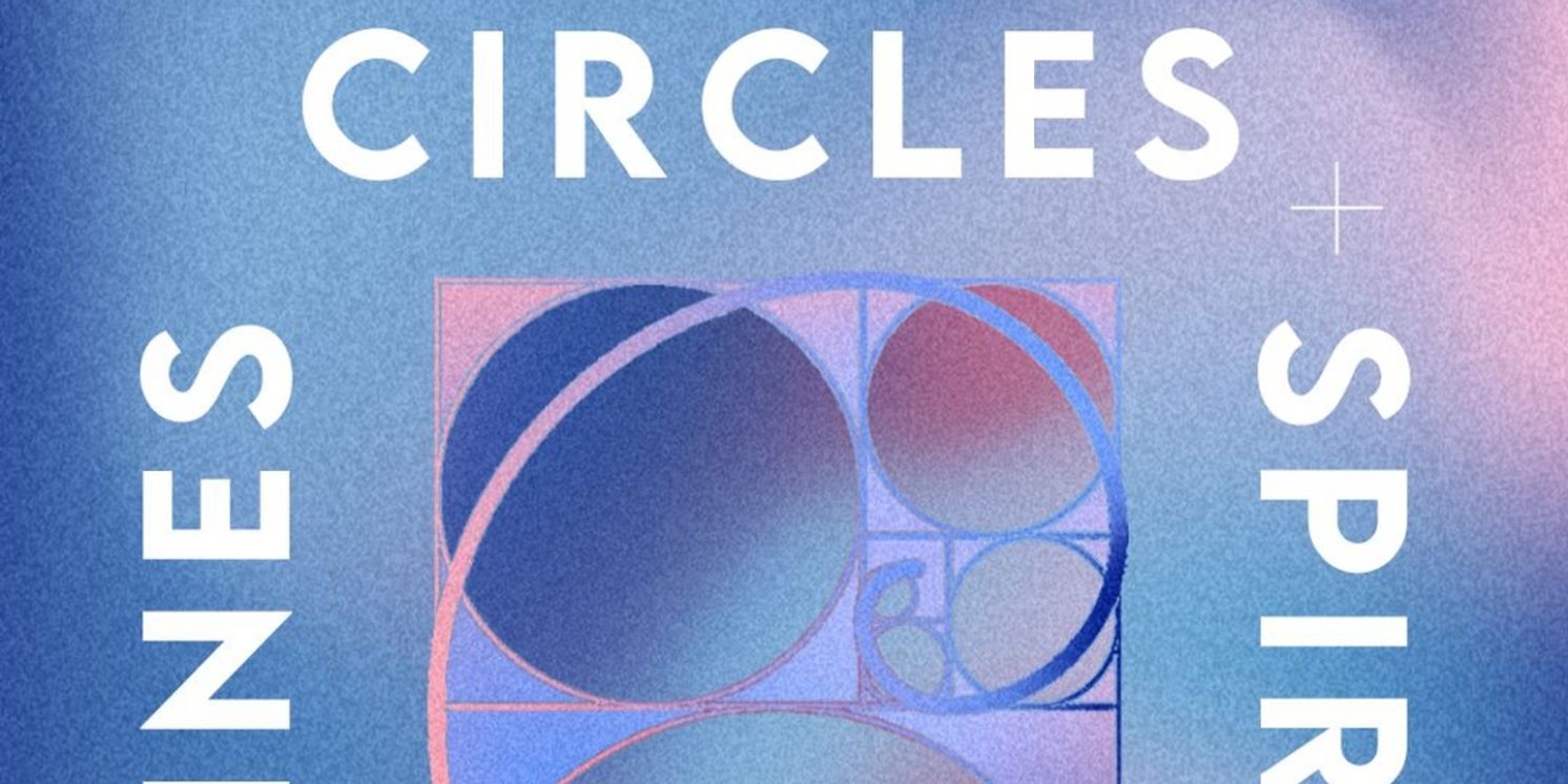 Ensemble For These Times to Present LINES, CIRCLES + SPIRALS  Image