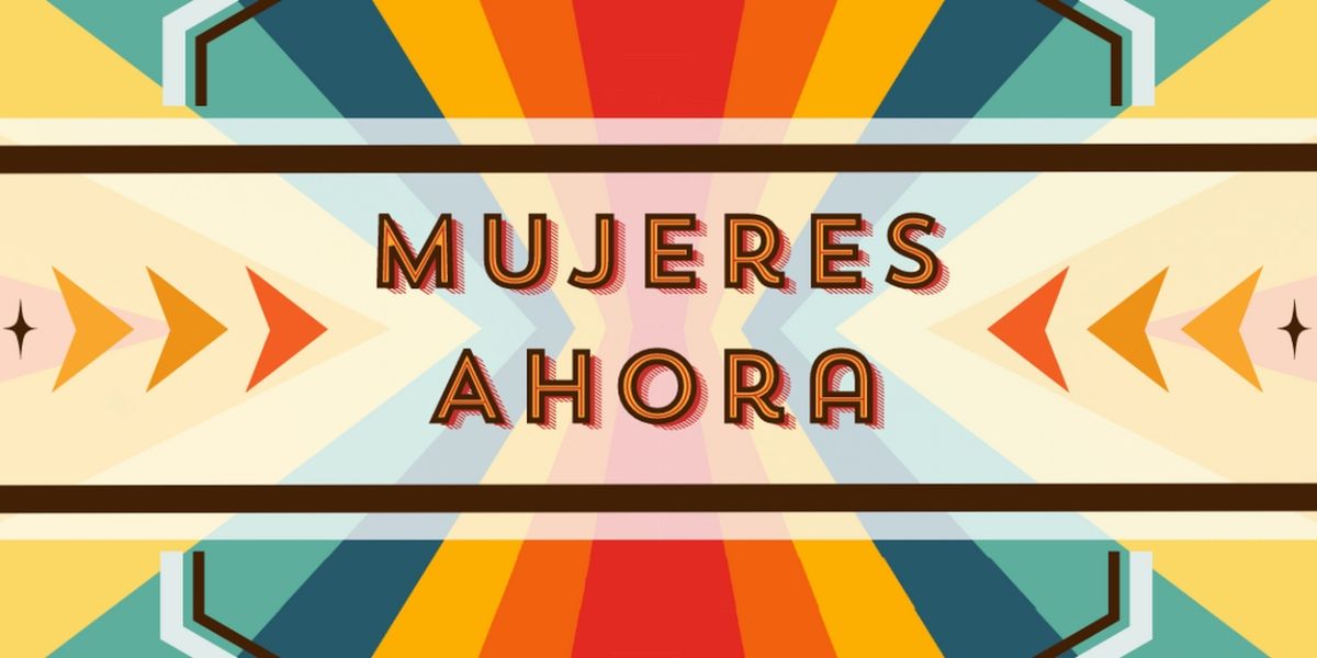Ensemble For These Times Reveals MUJERES AHORA