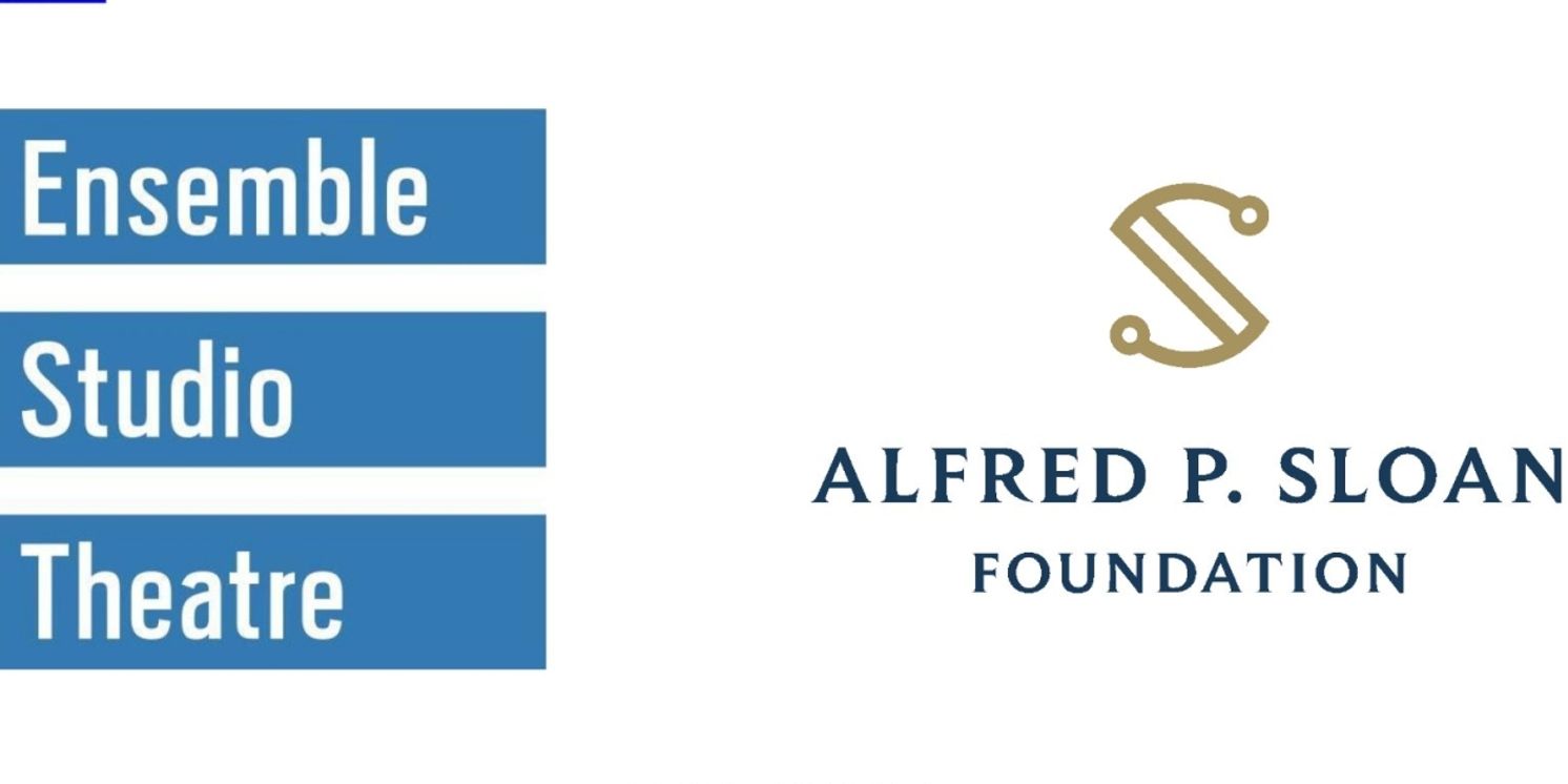 Ensemble Studio Theatre And Alfred P. Sloan Foundation Announce 2025–26 New Play Commissions And Regional Grants  Image