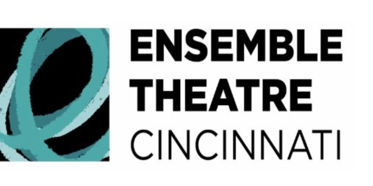 Ensemble Theatre Cincinnati Reveals Season Lineup