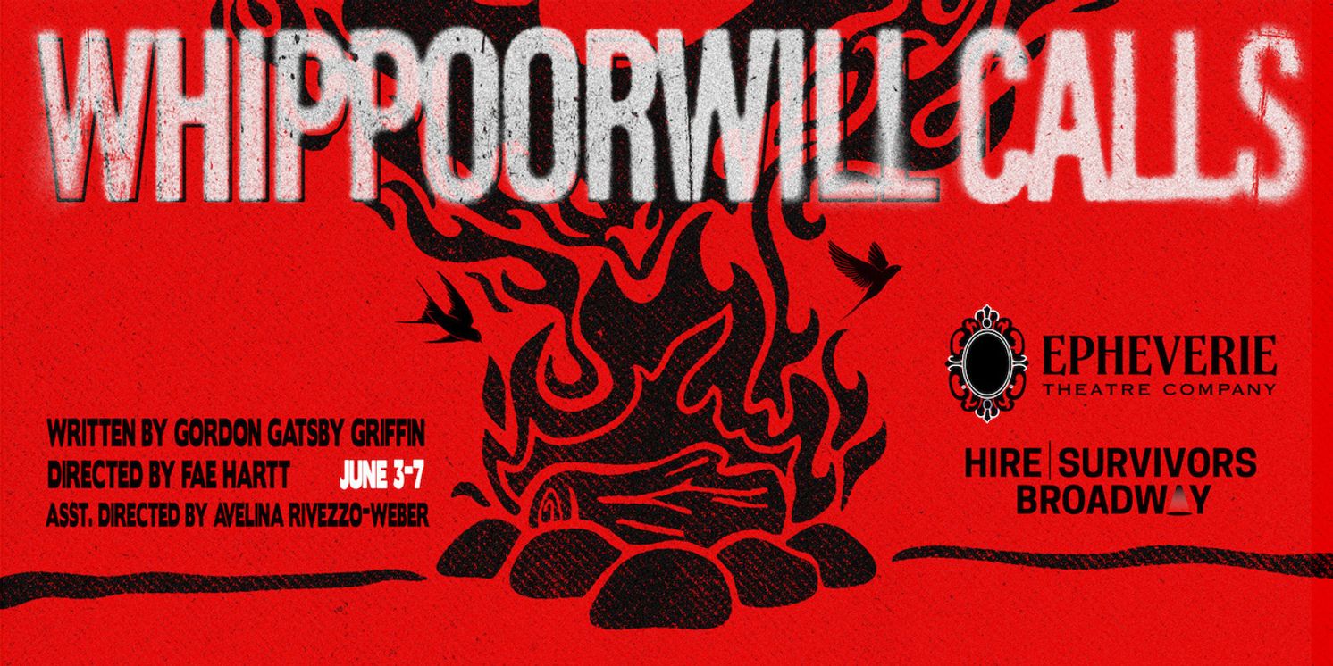 World Premiere of WHIPPOORWILL CALLS to be Presented at  IATI Theater  Image