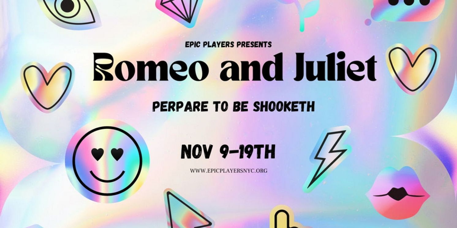 EPIC Players Performs Neuro-Diverse Production of ROMEO AND JULIET  Image