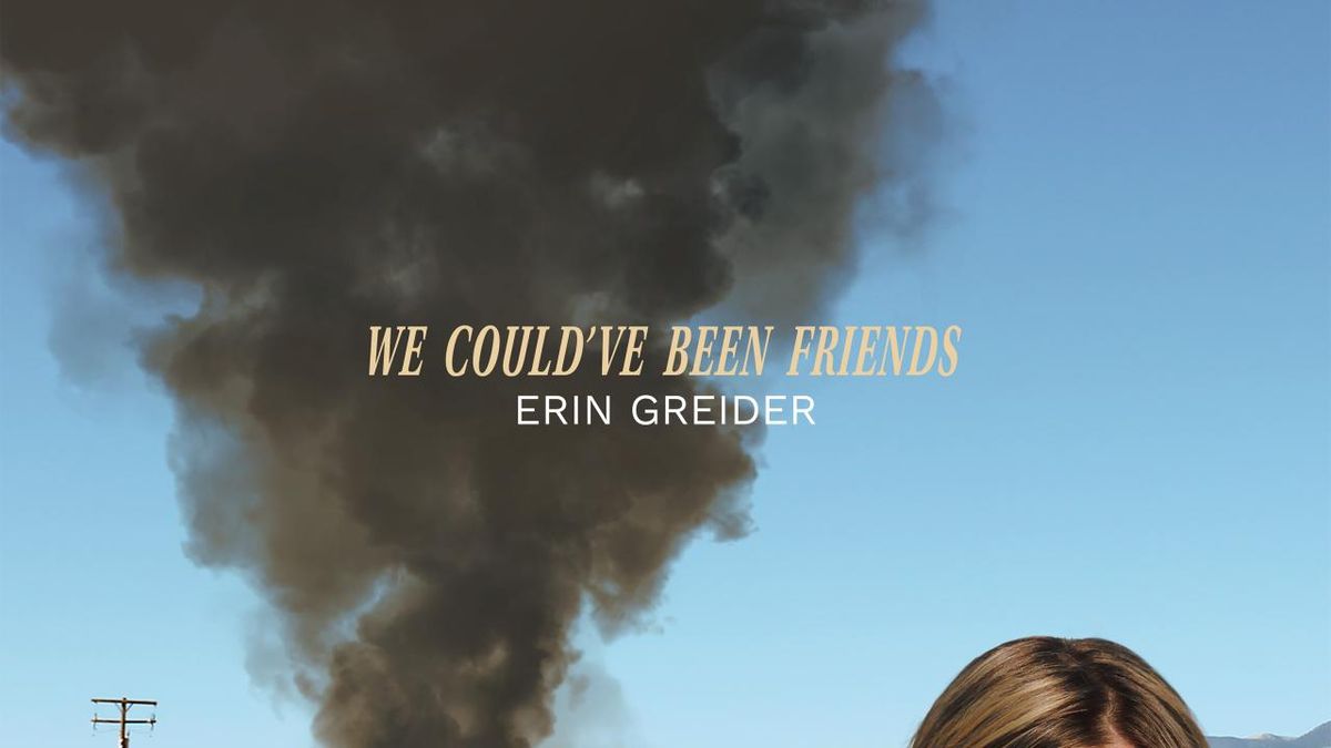 Erin Greider Releases 'We Could've Been Friends' Single
