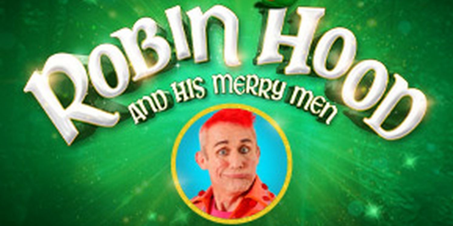Tweedy, Kevin Brewis & Kane Verrall Return For Everyman Theatre’s 2025 Pantomime ROBIN HOOD AND HIS MERRY MEN  Image