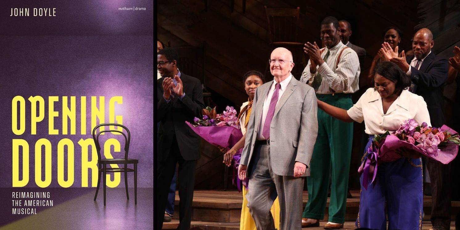 Exclusive: John Doyle Looks Back on Reimagining THE COLOR PURPLE and Casting Cynthia Erivo in Excerpt from New Book  Image