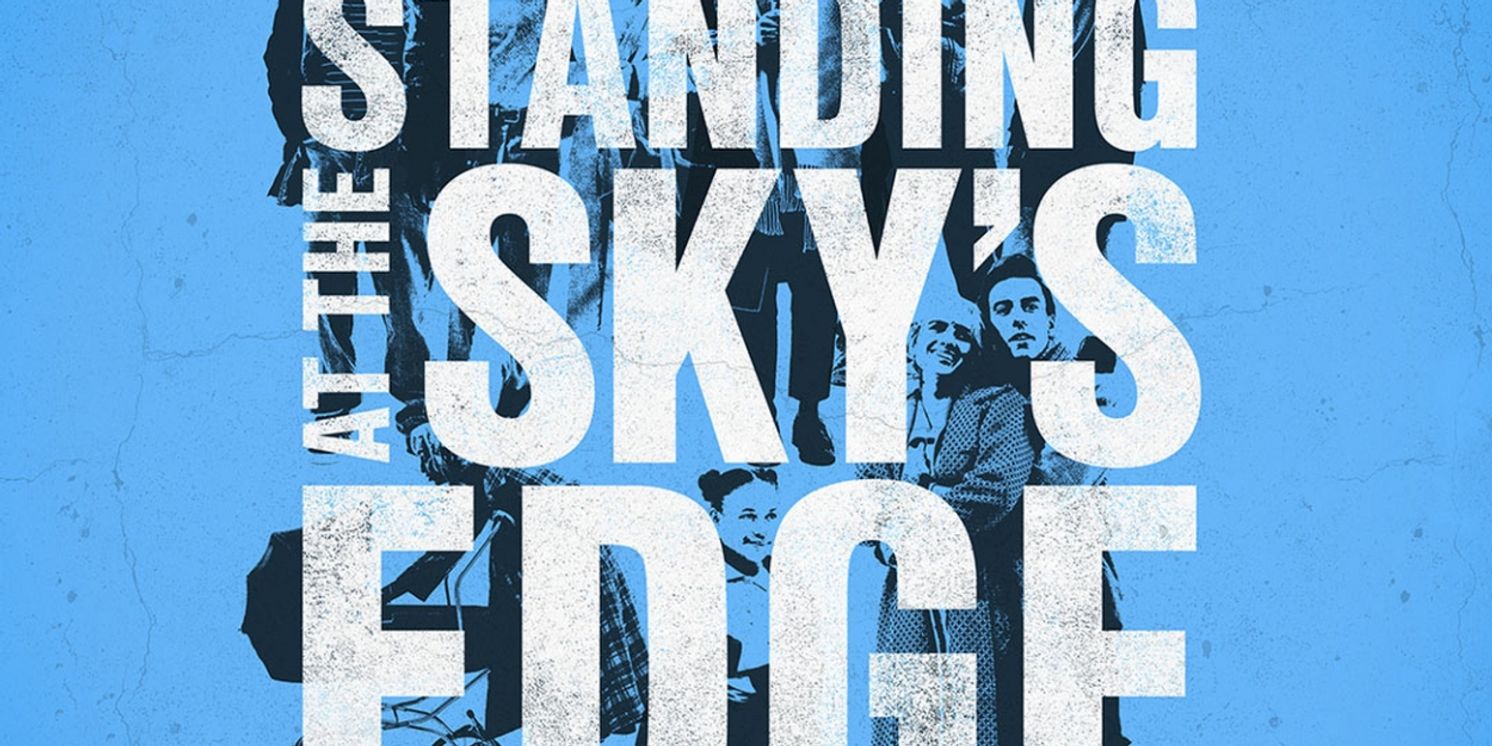 Exclusive 48 Hour Presale: STANDING AT THE SKY'S EDGE  Image