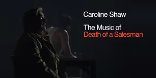 Exclusive: Behind the Score of DEATH OF A SALESMAN On Broadway