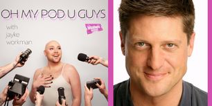 Exclusive: Oh My Pod U Guys- It's Gonna Be Great with Christopher Sieber