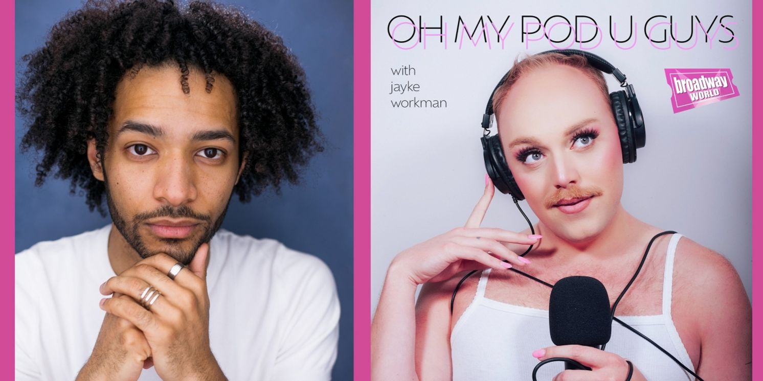 Exclusive: Oh My Pod U Guys- Jordan Dobson Has Great HAIR  Image