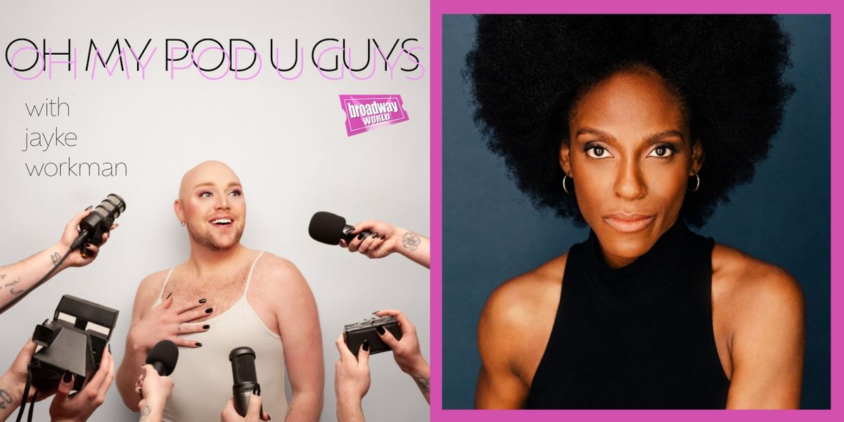 Exclusive: Oh My Pod U Guys- Kimberly Marable is Serving on Broadway