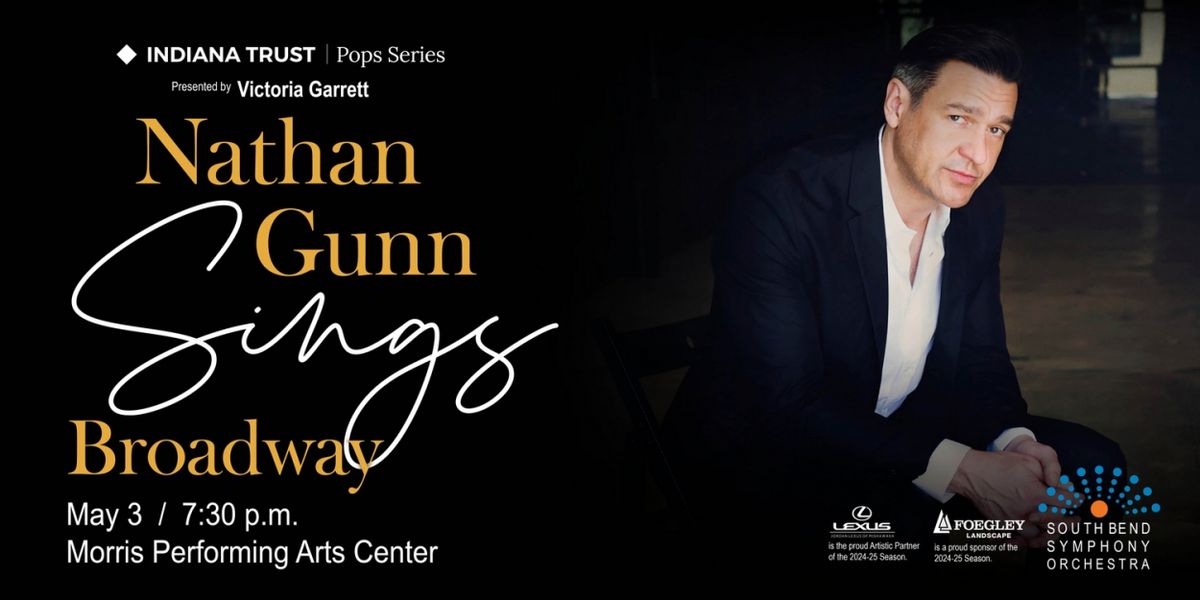 Nathan Gunn Joins The South Bend Symphony In Performance This May