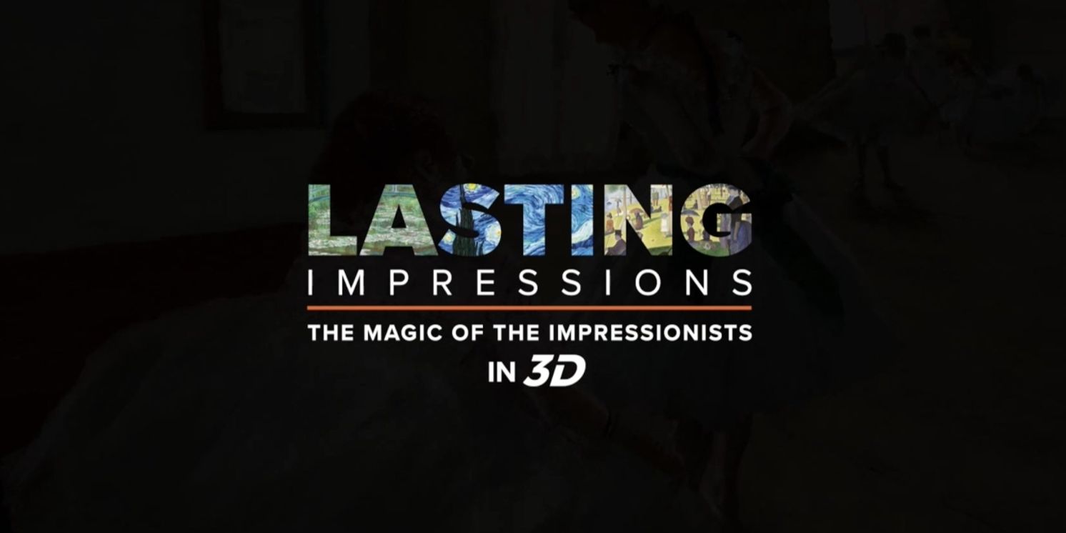 Experience the Timeless Beauty of Impressionist Art at the Toronto Premiere of LASTING IMPRESSIONS IN 3D  Image