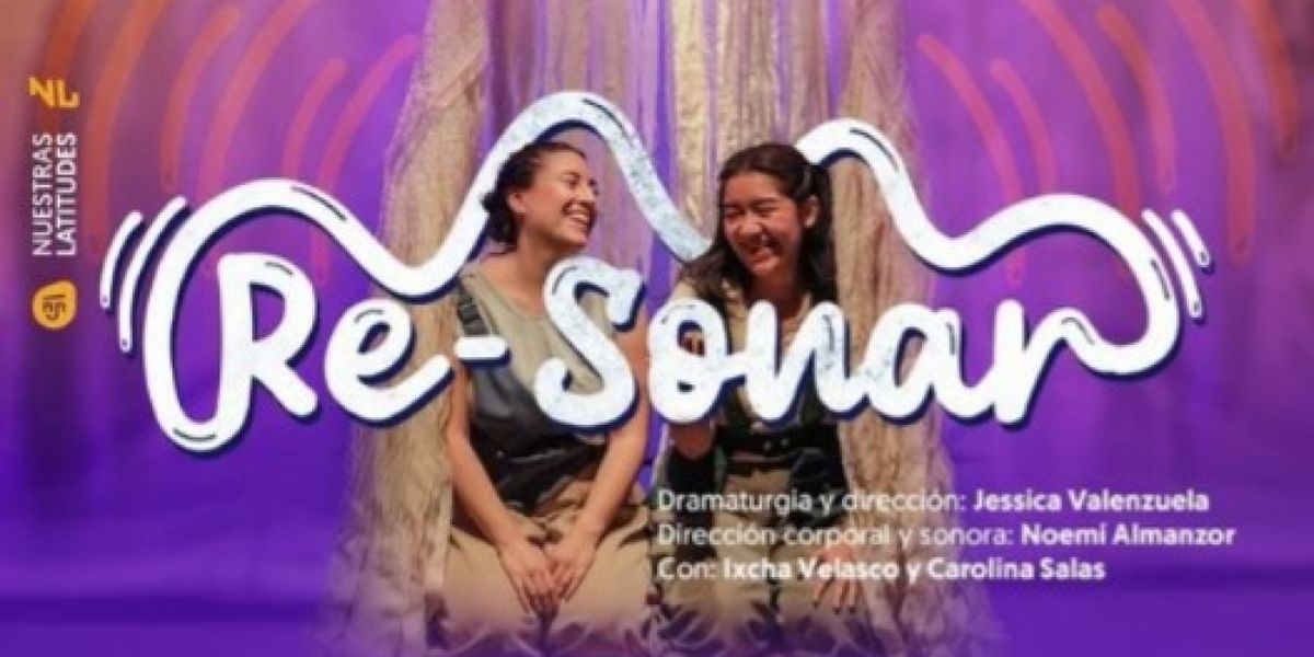 Experiencia Escénica Dirigida A Primeras Infancias Para Sensibilizar La Escucha En La Obra Re-sonar