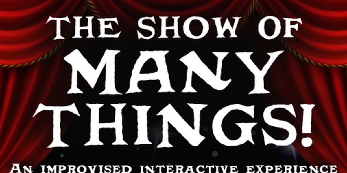 Fables And Rumors' THE SHOW OF MANY THINGS Coming To Hollywood Fringe