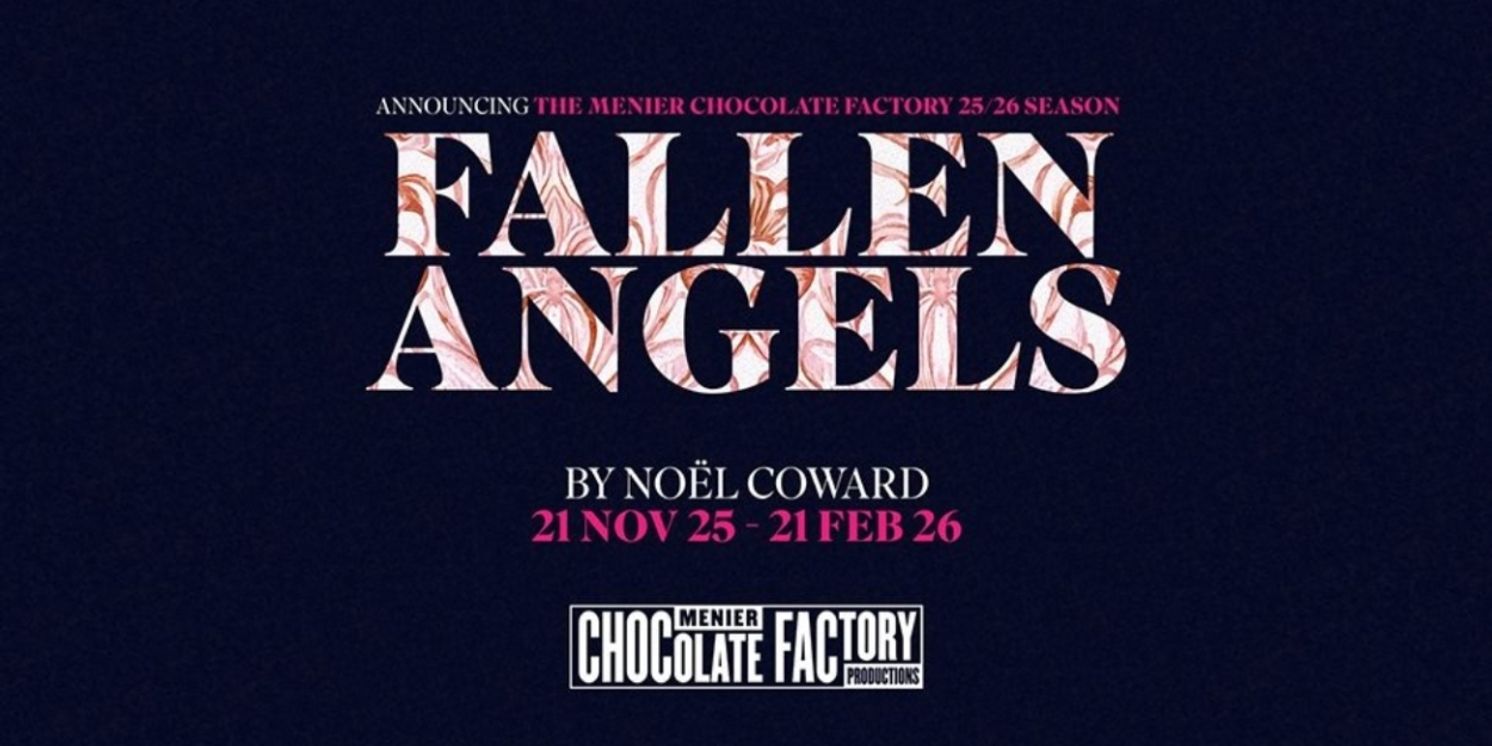 FALLEN ANGELS, THE HOLY ROSENBERGS, and EQUUS Set For Menier Chocolate Factory  Image