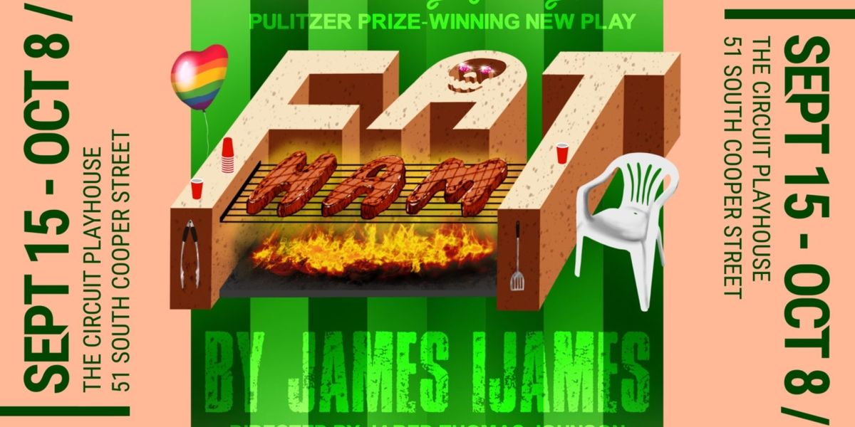 FAT HAM Comes to the Circuit Playhouse in September
