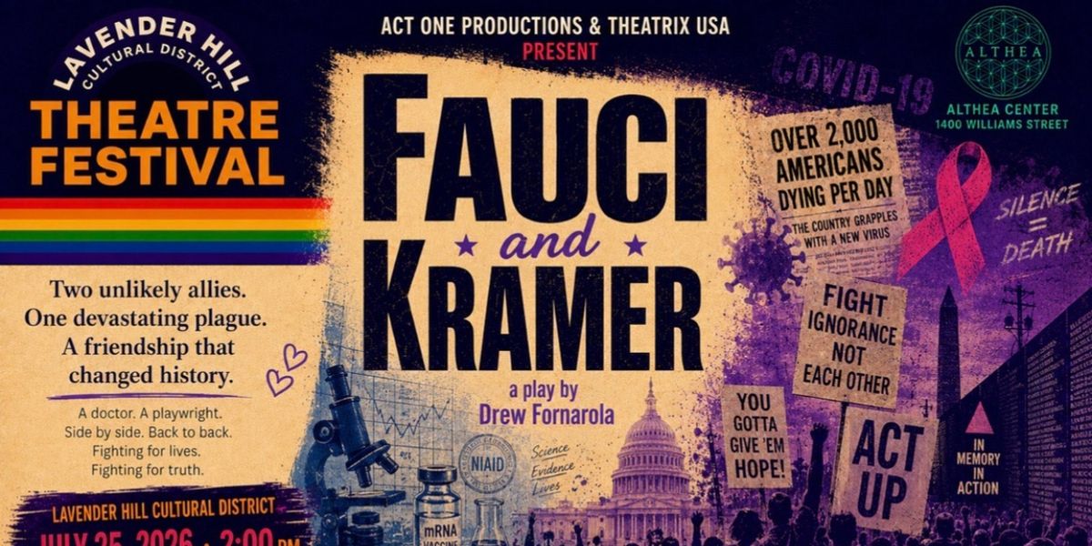 Drew Fornarola's FAUCI AND KRAMER Wins Lavender Hill Festival New Play Award in Denver